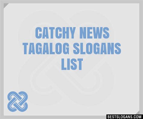 news tagline tagalog|100+ Catchy News Tagalog Slogans 2024.